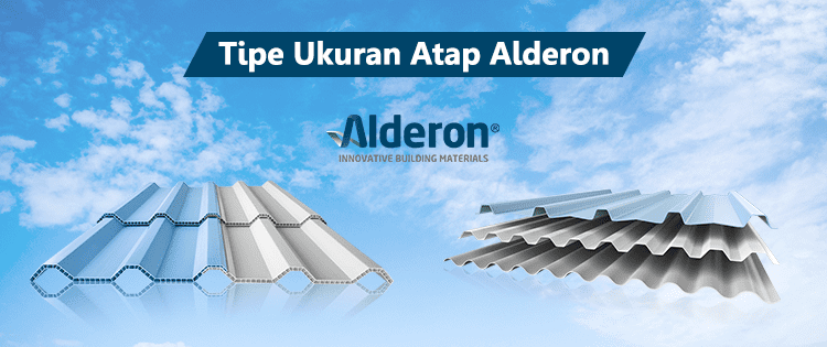 Kenali 5 Tipe Ukuran Atap Alderon  Alderon 