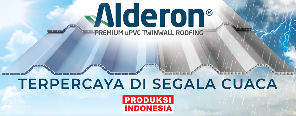 alderon twinwall atap upvc terpercaya di segala cuaca produksi indonesia
