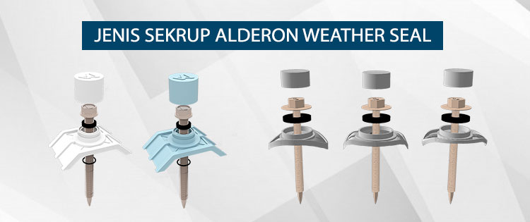 jenis sekrup baut alderon weather seal